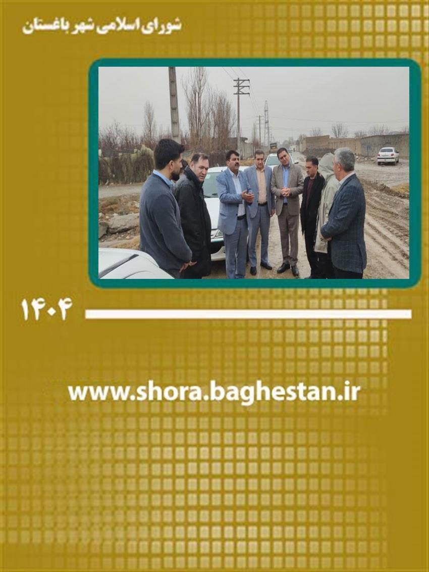 بازدید میدانی از پروژه تسطیح، زیرسازی و آماده‌سازی جاده دسترسی محله نصیرآباد به اتوبان ساوه